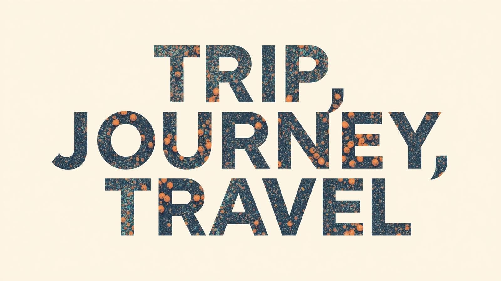 فرق بین trip ، journey و travel در آموزش زبان انگلیسی